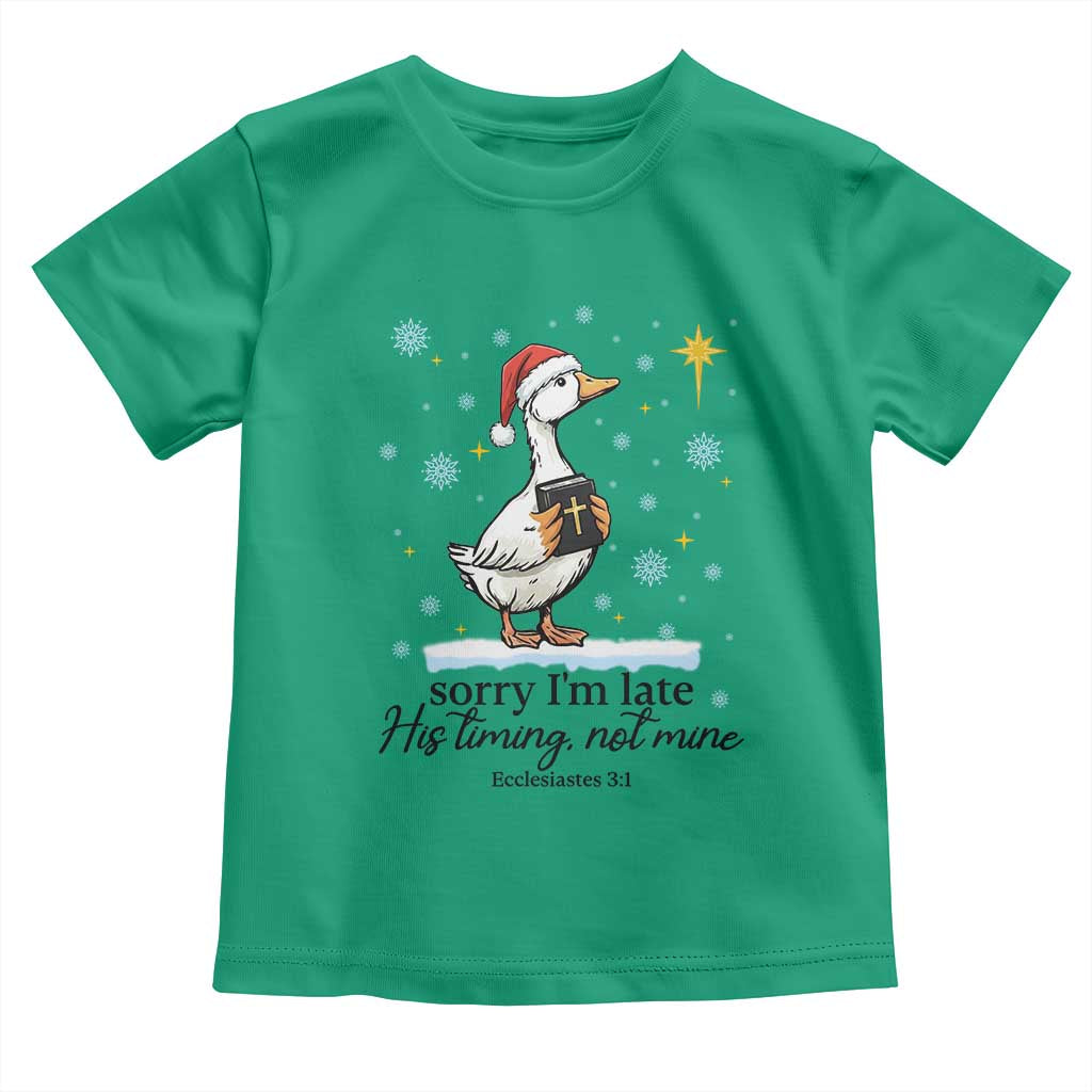 Christian Goose Toddler T Shirt Sorry I Am Late His Timing Not Mine TS14 Irish Green Print Your Wear