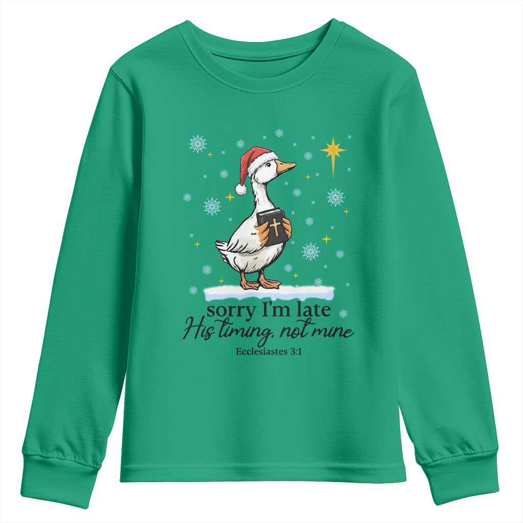 Christian Goose Youth Sweatshirt Sorry I Am Late His Timing Not Mine TS14 Irish Green Print Your Wear