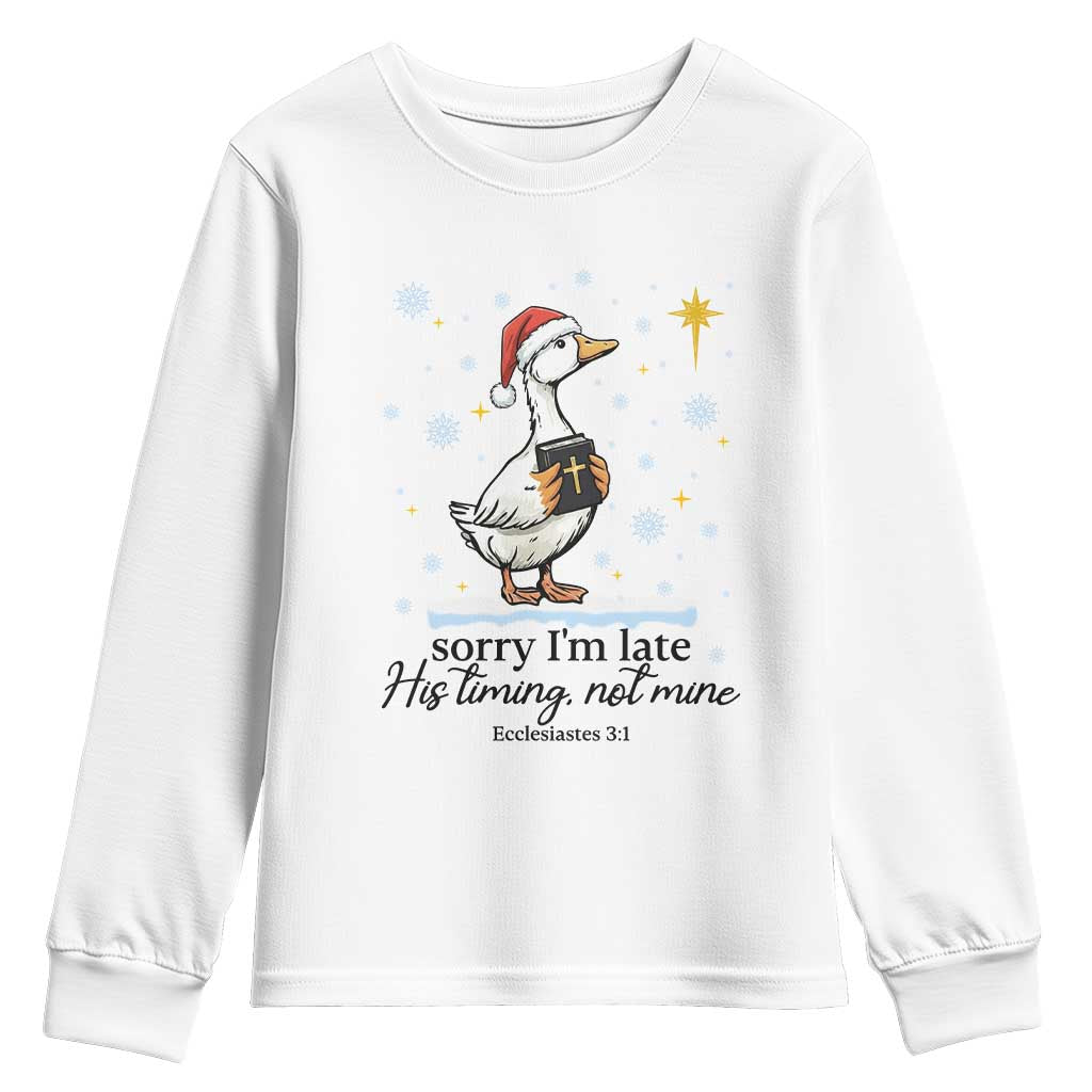 Christian Goose Youth Sweatshirt Sorry I Am Late His Timing Not Mine TS14 White Print Your Wear