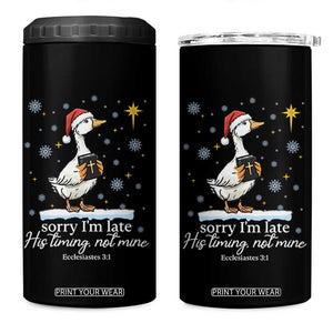 Christian Silly Goose 4 in 1 Can Cooler Tumbler Sorry I Am Late His Timing Not Mine TS14 One Size: 16 oz Black Print Your Wear