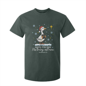 Christian Silly Goose T Shirt For Kid Sorry I Am Late His Timing Not Mine TS14 Dark Forest Green Print Your Wear