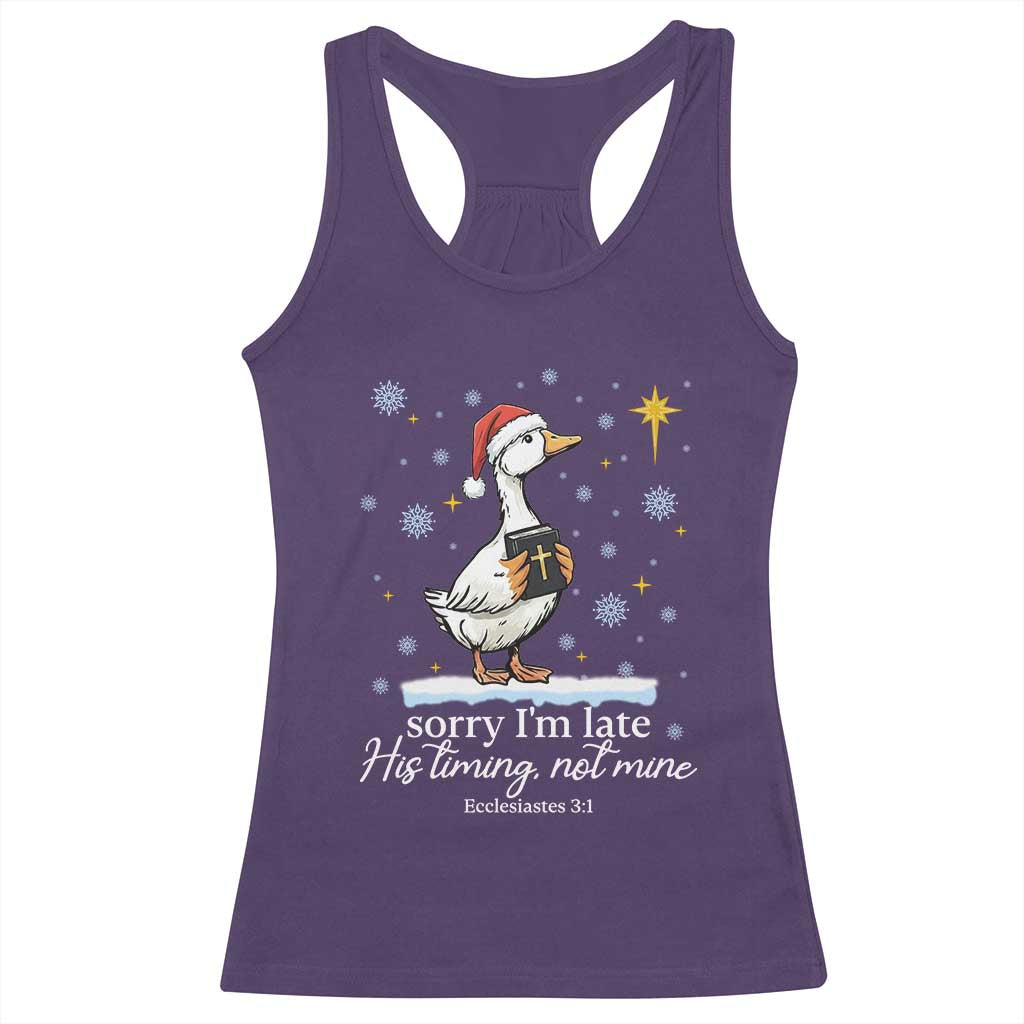 Christian Silly Goose Racerback Tank Top Sorry I Am Late His Timing Not Mine TS14 Purple Print Your Wear