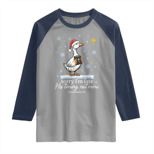 Christian Silly Goose Raglan Shirt Sorry I Am Late His Timing Not Mine TS14 Sport Gray Navy Print Your Wear