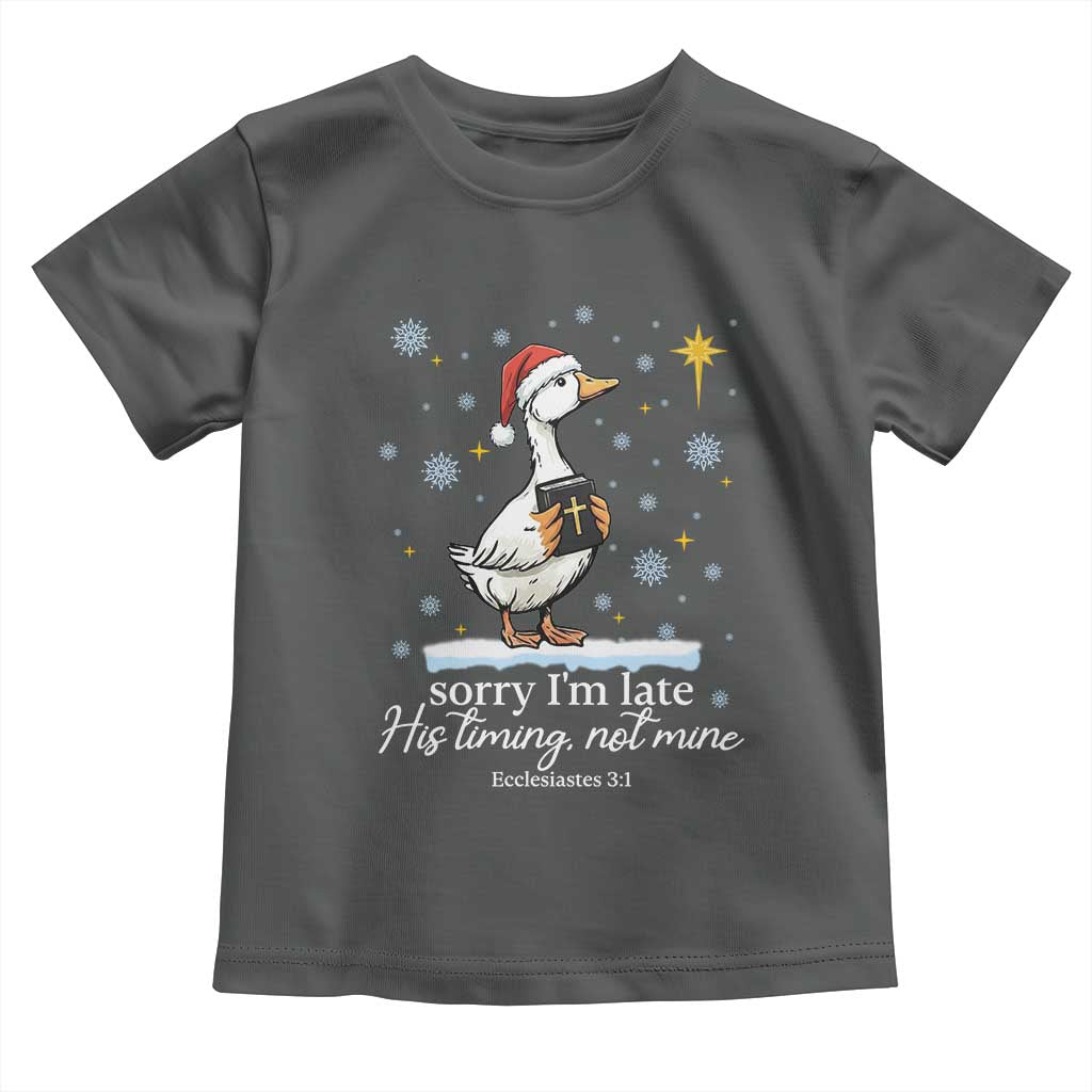 Christian Silly Goose Toddler T Shirt Sorry I Am Late His Timing Not Mine TS14 Dark Heather Print Your Wear