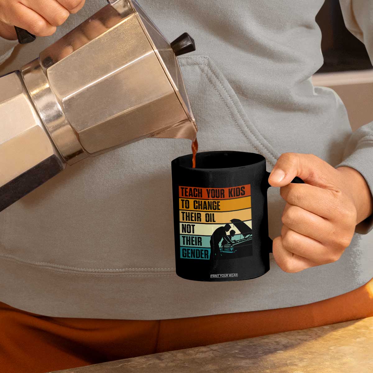 Teach Your Kids To Change Their Oil Not Their Gender Coffee Mug Funny Mechanic Dad TS14 Print Your Wear