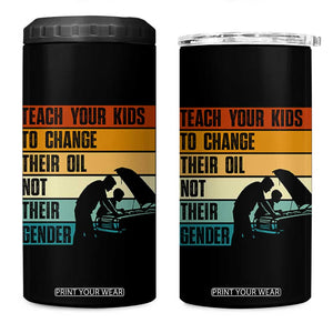 Teach Your Kids To Change Their Oil Not Their Gender 4 in 1 Can Cooler Tumbler Funny Mechanic Dad TS14 One Size: 16 oz Black Print Your Wear