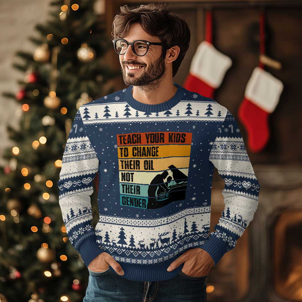 Teach Your Kids To Change Their Oil Not Their Gender Ugly Christmas Sweater Funny Mechanic Dad TS14 Navy Beige Print Your Wear
