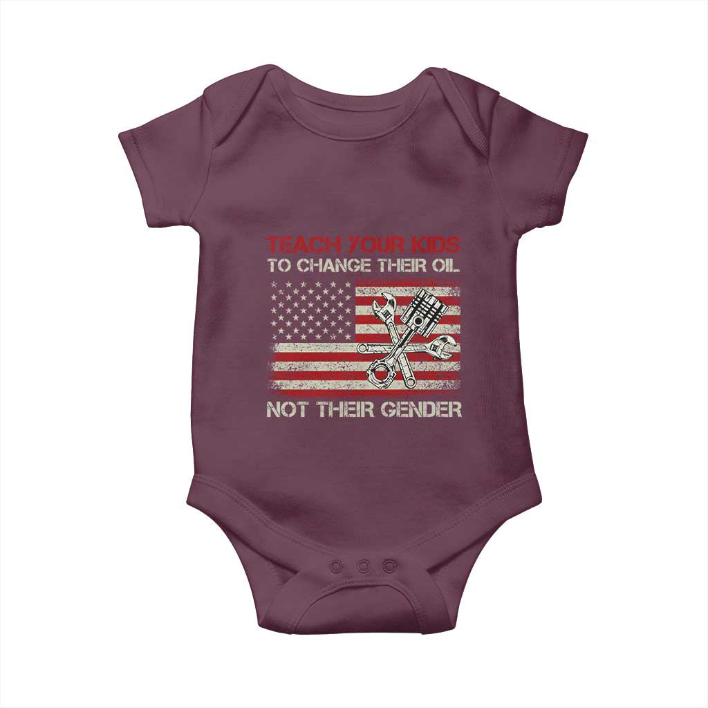 Teach Your Kids To Change Their Oil Not Their Gender Baby Onesie Mechanic Flag American Patriotic Flag TS14 Maroon Print Your Wear