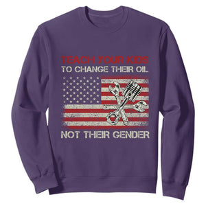 Teach Your Kids To Change Their Oil Not Their Gender Sweatshirt Mechanic Flag American Patriotic Flag Funny Mechanic Dad Political Satire Humor TS14 Purple Print Your Wear