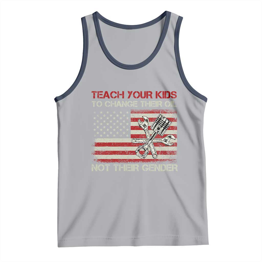 Teach Your Kids To Change Their Oil Not Their Gender Tank Top Mechanic Flag American Patriotic Flag TS14 Athletic Heather Navy Print Your Wear