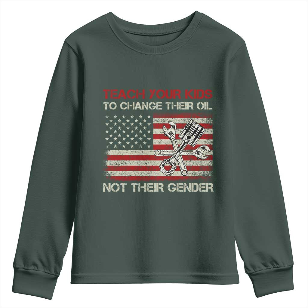 Teach Your Kids To Change Their Oil Not Their Gender Youth Sweatshirt Mechanic Flag American Patriotic Flag TS14 Dark Forest Green Print Your Wear