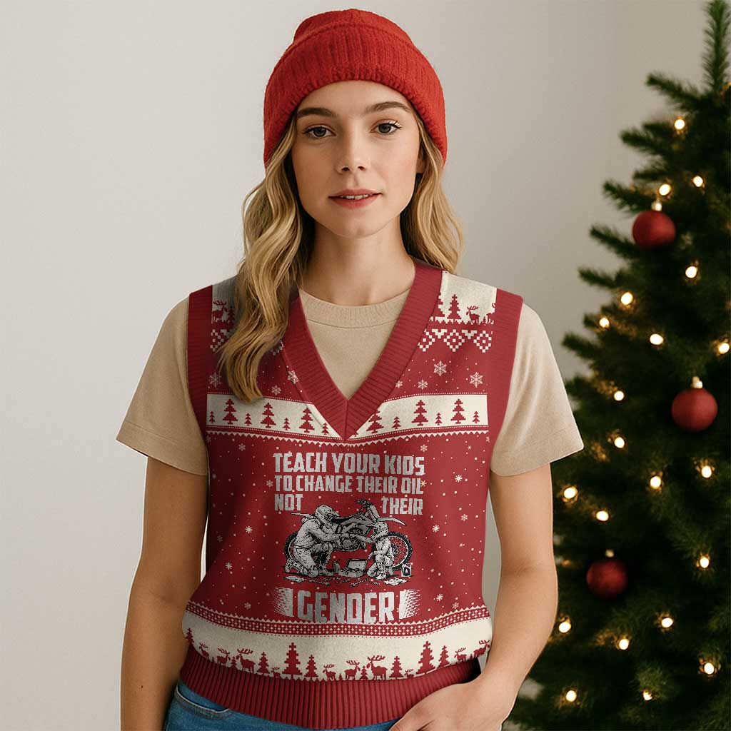 Teach Your Kids To Change Their Oil Not Their Gender V-Neck Knit Sweater Vest Funny Mechanic Dad Political Satire TS14 Red Beige Print Your Wear