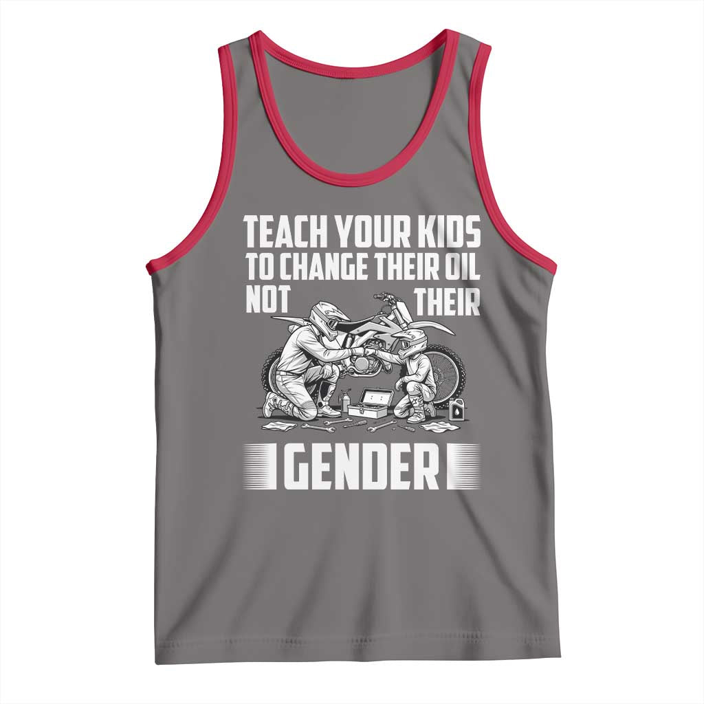 Teach Your Kids To Change Their Oil Not Their Gender Tank Top Funny Mechanic Dad Political Satire TS14 Deep Heather Red Print Your Wear