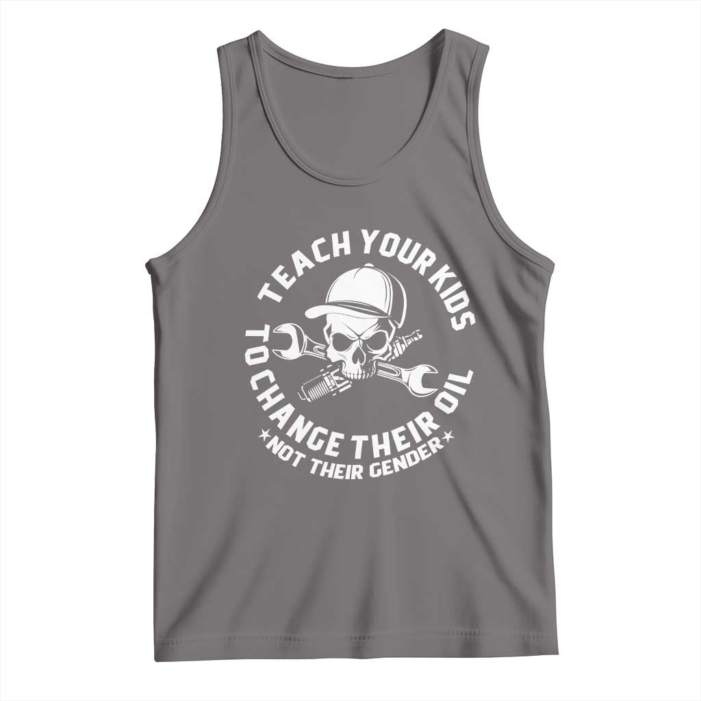 Teach Your Kids To Change Their Oil Not Their Gender Tank Top Funny Mechanic Dad Political Satire Humor TS14 Deep Heather Print Your Wear