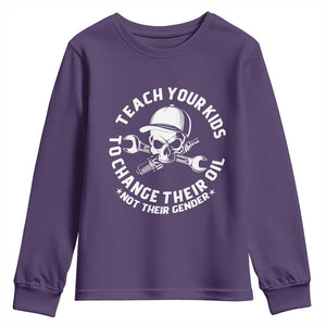 Teach Your Kids To Change Their Oil Not Their Gender Youth Sweatshirt Funny Mechanic Dad Political Satire Humor TS14 Purple Print Your Wear