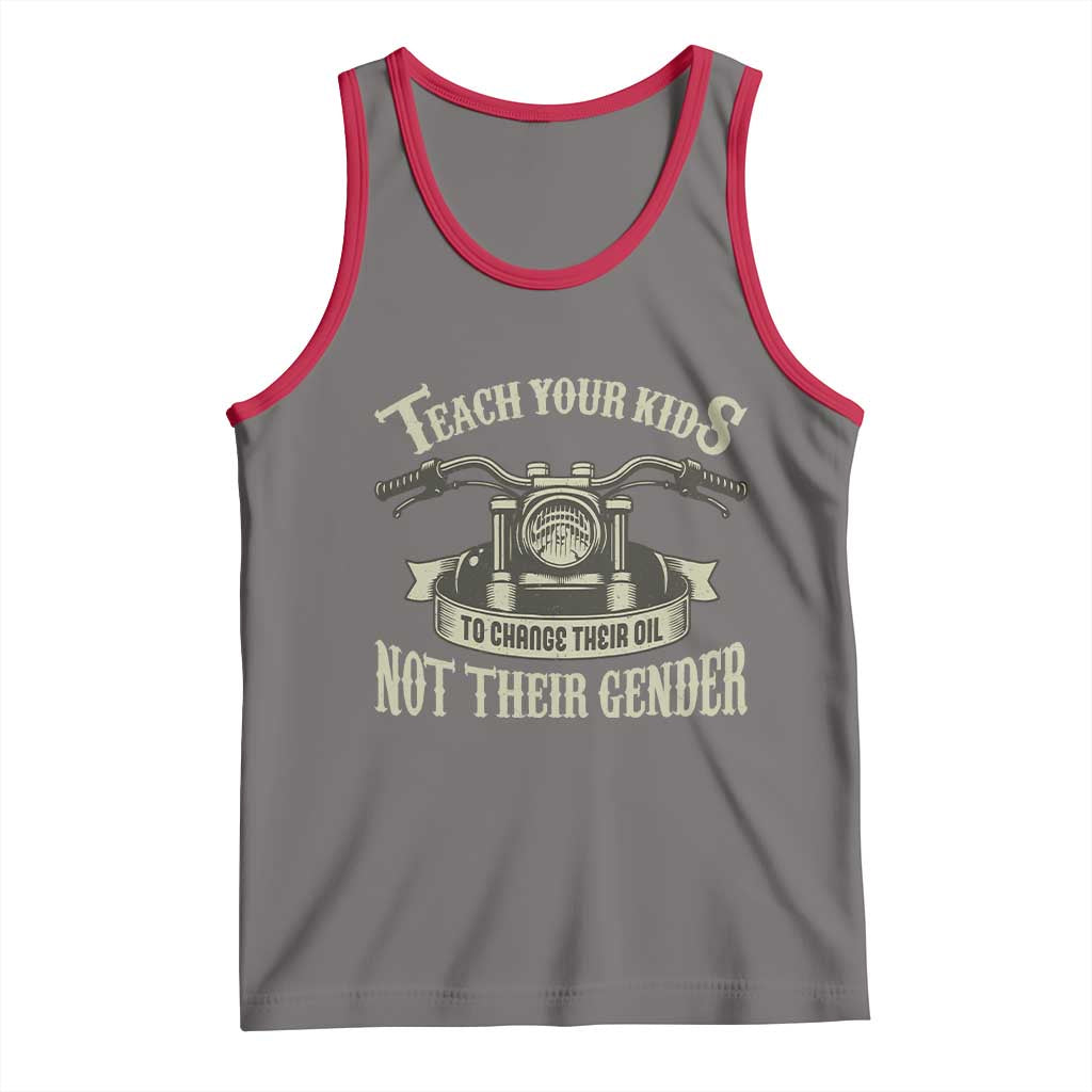 Teach Your Kids to Change Their Oil Not Their Gender Tank Top Funny Mechanic Dad Political Satire TS14 Deep Heather Red Print Your Wear
