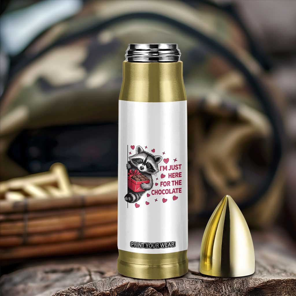 Valentine Racoon Trash Panda Bullet Tumbler I'm Just Here For The Chocolate TS14 Print Your Wear