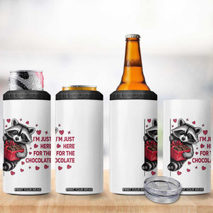 Valentine Racoon Trash Panda 4 in 1 Can Cooler Tumbler I'm Just Here For The Chocolate TS14 Print Your Wear