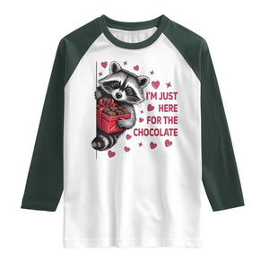 Valentine Racoon Trash Panda Raglan Shirt I'm Just Here For The Chocolate TS14 White Dark Forest Green Print Your Wear