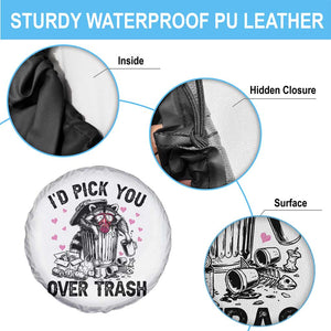 Valentine Racoon Trash Panda Spare Tire Cover I Would Pick You Over Trash TS14 Print Your Wear