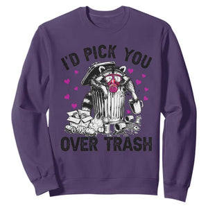 Valentine Racoon Trash Panda Sweatshirt I Would Pick You Over Trash TS14 Purple Print Your Wear