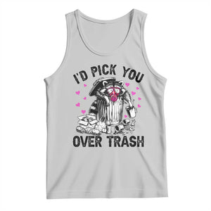 Valentine Racoon Trash Panda Tank Top I Would Pick You Over Trash TS14 Ash Print Your Wear