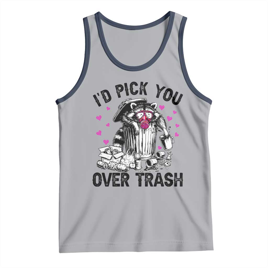 Valentine Racoon Trash Panda Tank Top I Would Pick You Over Trash TS14 Athletic Heather Navy Print Your Wear
