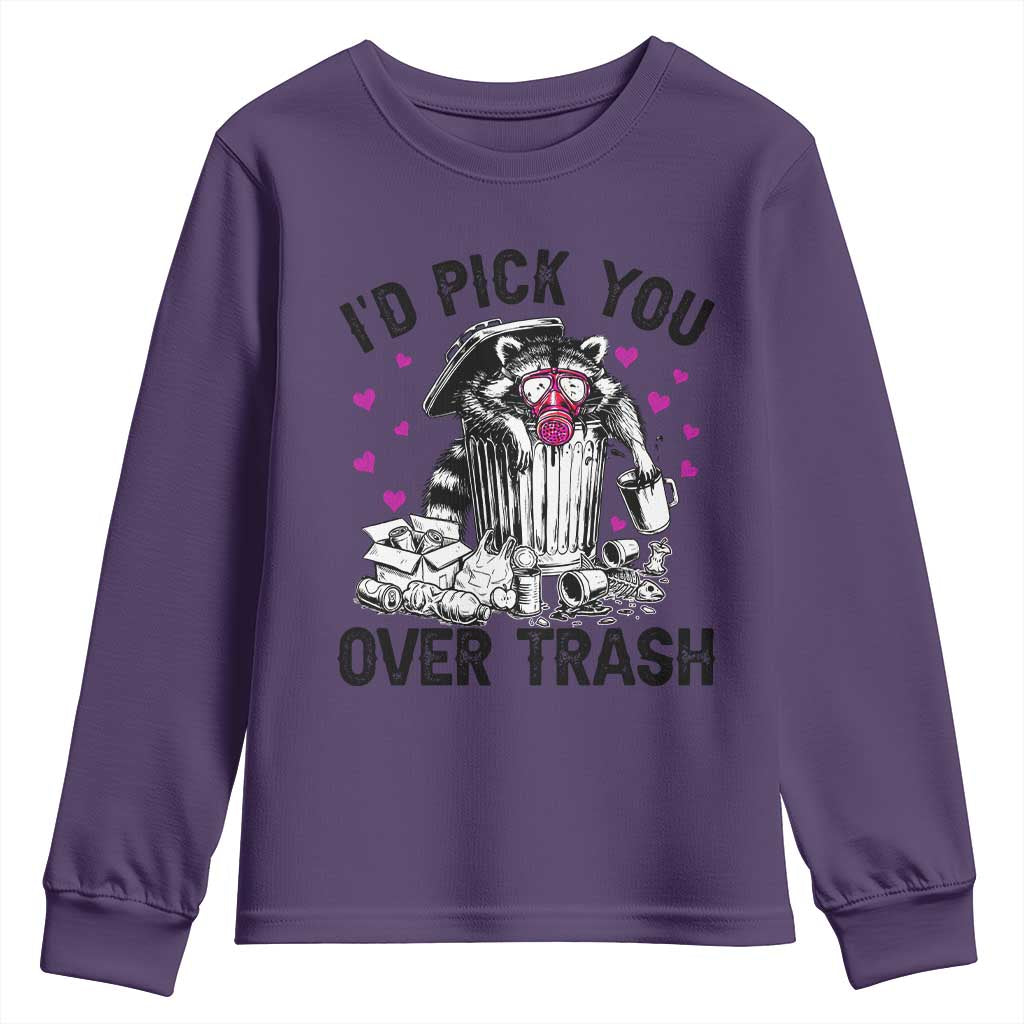 Valentine Racoon Trash Panda Youth Sweatshirt I Would Pick You Over Trash TS14 Purple Print Your Wear