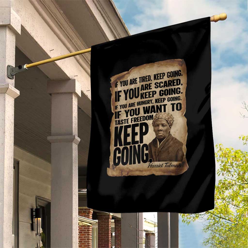 Harriet Tubman Quote Garden Flag Black History African American TS14 Print Your Wear