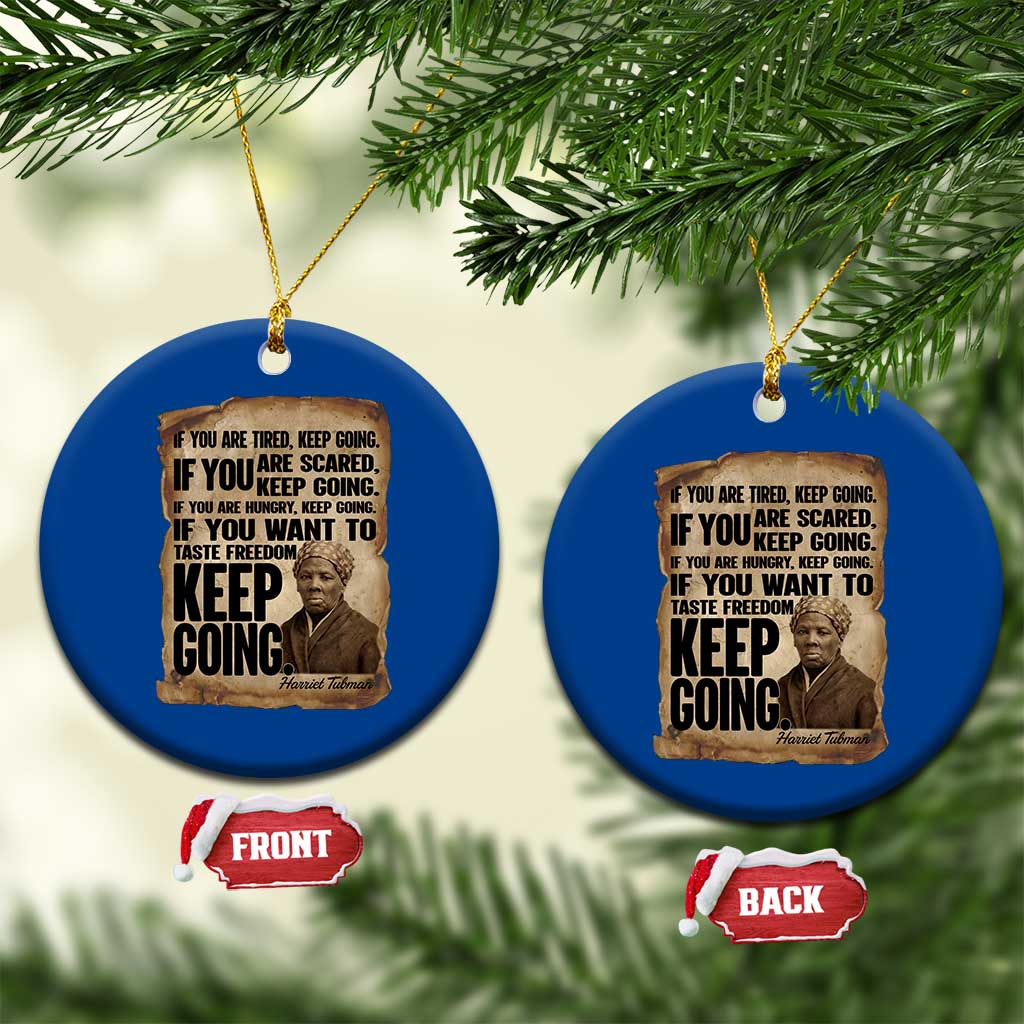 Harriet Tubman Quote Ceramic Ornament Black History African American TS14 1pc Blue Print Your Wear