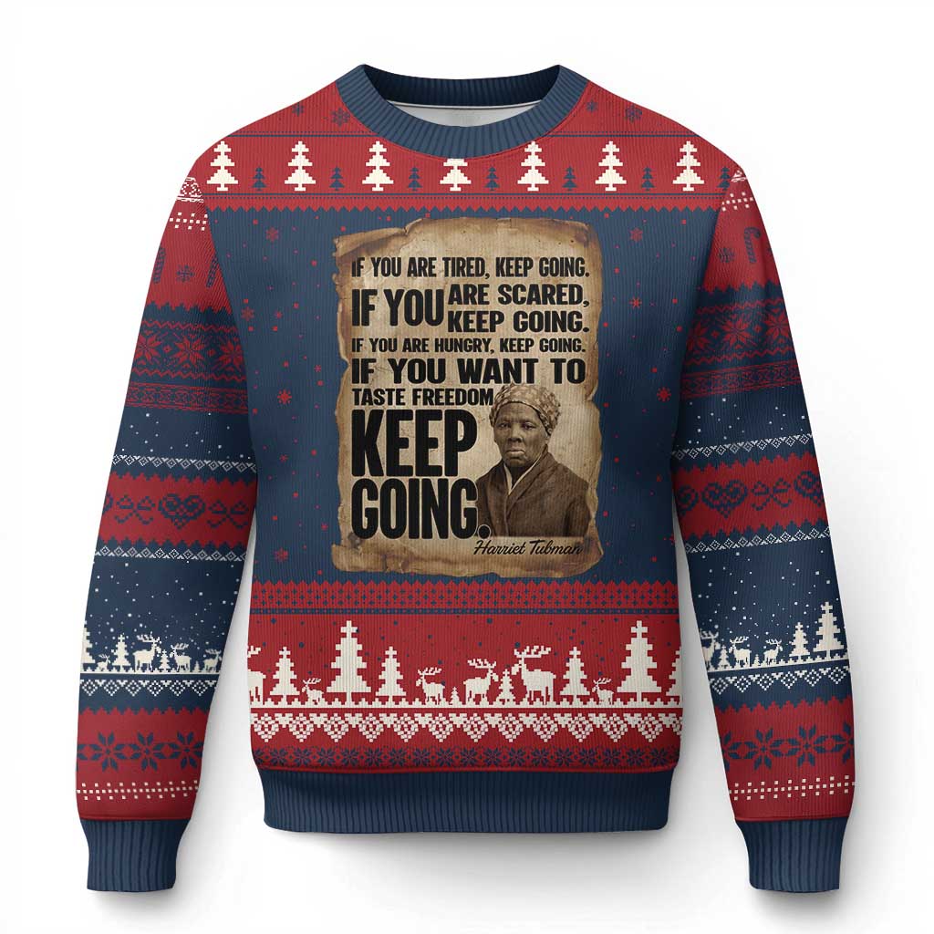 Harriet Tubman Quote Ugly Christmas Sweater Black History African American TS14 Navy Red Print Your Wear