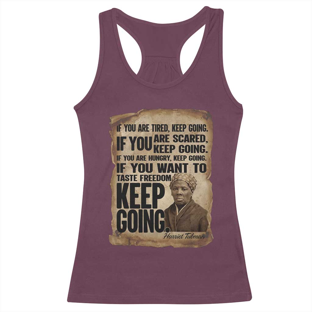 Harriet Tubman Quote Racerback Tank Top Black History African American TS14 Maroon Print Your Wear