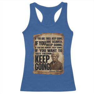 Harriet Tubman Quote Racerback Tank Top Black History African American TS14 Royal Blue Print Your Wear