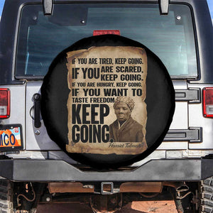 Harriet Tubman Quote Spare Tire Cover Black History African American TS14 No hole Black Print Your Wear