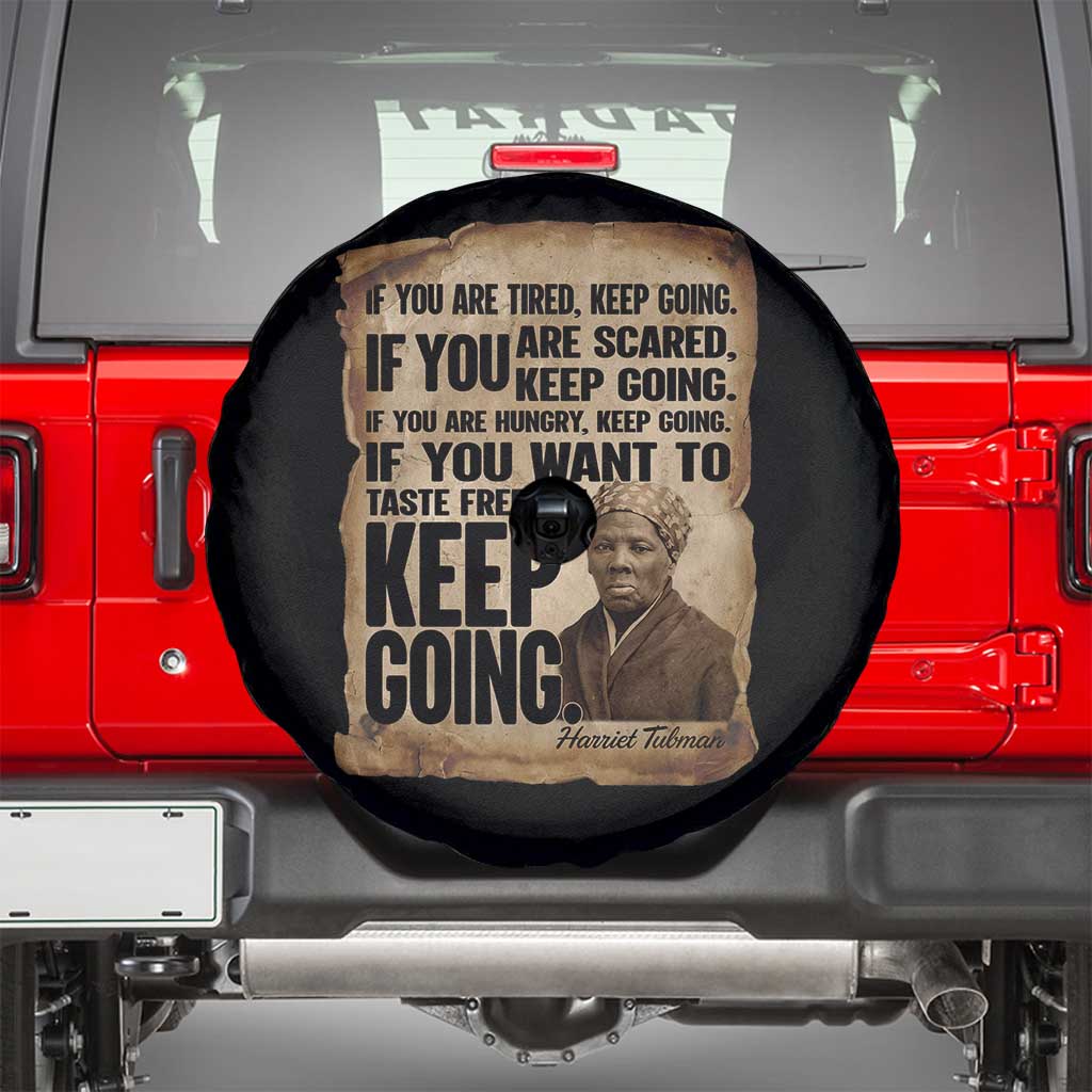 Harriet Tubman Quote Spare Tire Cover Black History African American TS14 Black Print Your Wear