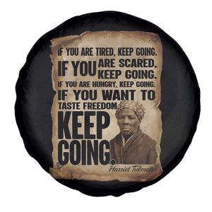 Harriet Tubman Quote Spare Tire Cover Black History African American TS14 Print Your Wear