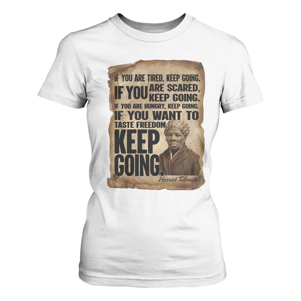 Harriet Tubman Quote T Shirt For Women Black History African American TS14 White Print Your Wear