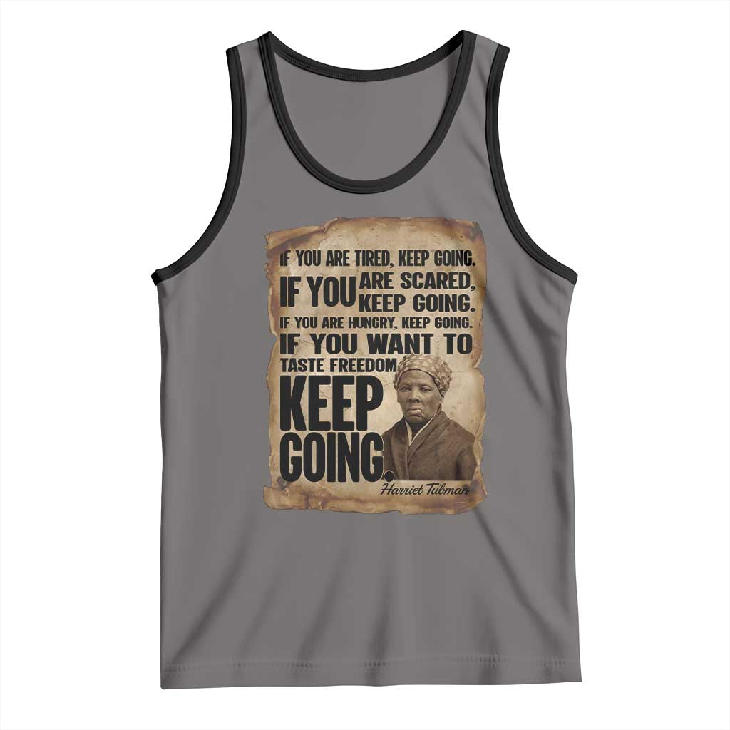 Harriet Tubman Quote Tank Top Black History African American TS14 Deep Heather Black Print Your Wear