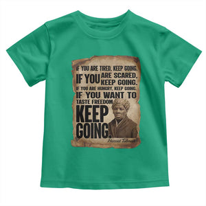 Harriet Tubman Quote Toddler T Shirt Black History African American TS14 Irish Green Print Your Wear
