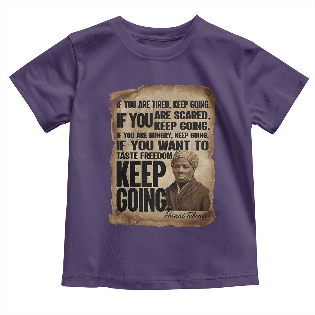 Harriet Tubman Quote Toddler T Shirt Black History African American TS14 Purple Print Your Wear