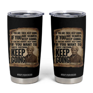 Harriet Tubman Quote Tumbler Cup Black History African American TS14 Black Print Your Wear