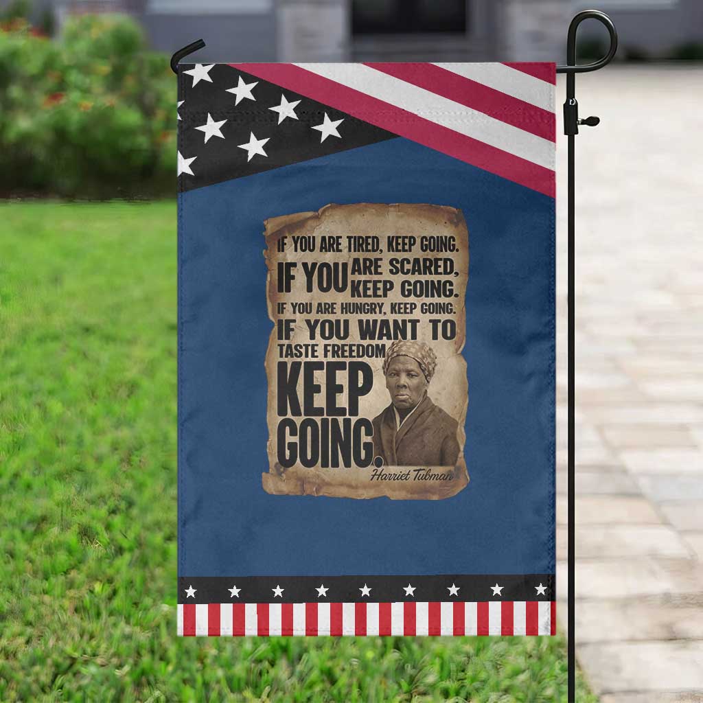 Harriet Tubman Quote Patriotic Garden Flag Black History African American TS14 Classic Blue Black Print Your Wear