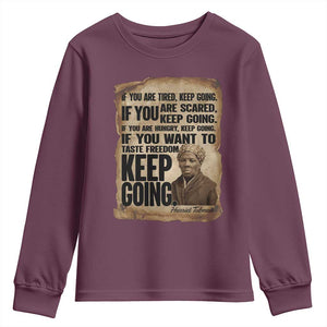Harriet Tubman Quote Youth Sweatshirt Black History African American TS14 Maroon Print Your Wear