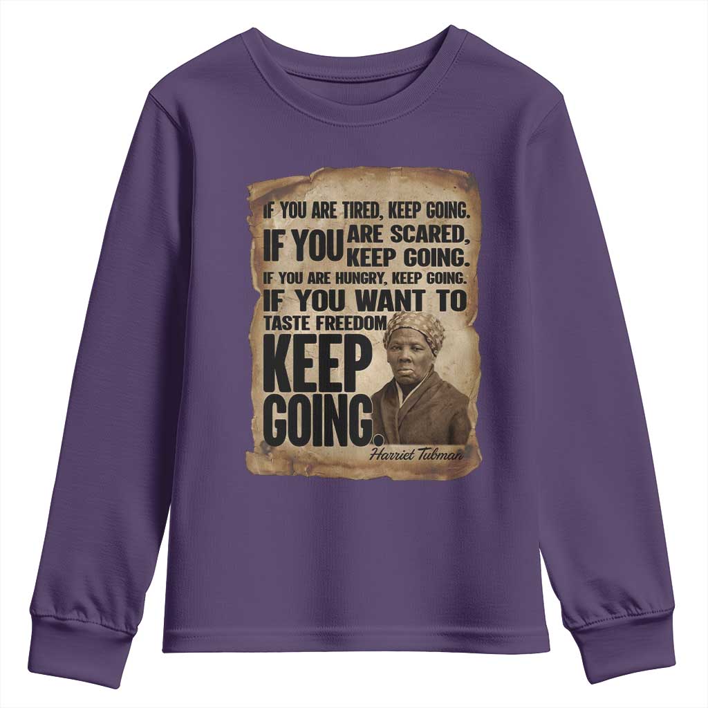 Harriet Tubman Quote Youth Sweatshirt Black History African American TS14 Purple Print Your Wear