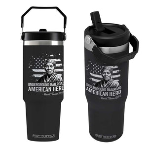 Harriet Tubman Flip Straw Tumbler Underground Railroad American Hero History TS14 One Size: 30 oz Black Print Your Wear