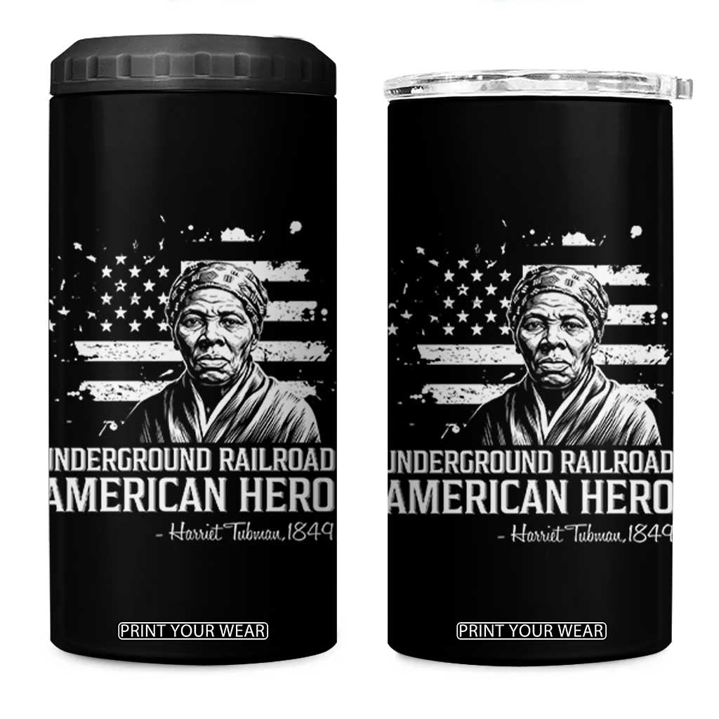 Harriet Tubman 4 in 1 Can Cooler Tumbler Underground Railroad American Hero History TS14 One Size: 16 oz Black Print Your Wear