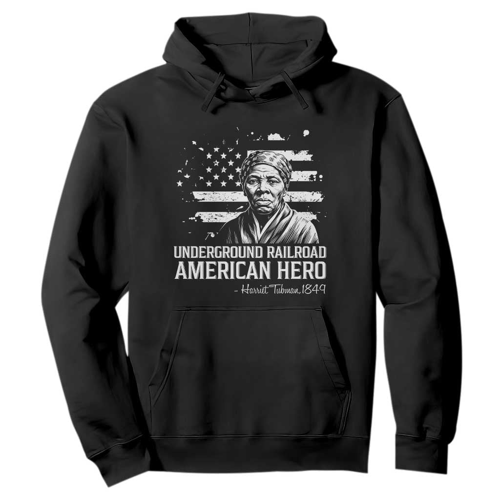 Harriet Tubman Hoodie Underground Railroad American Hero History TS14 Black Print Your Wear