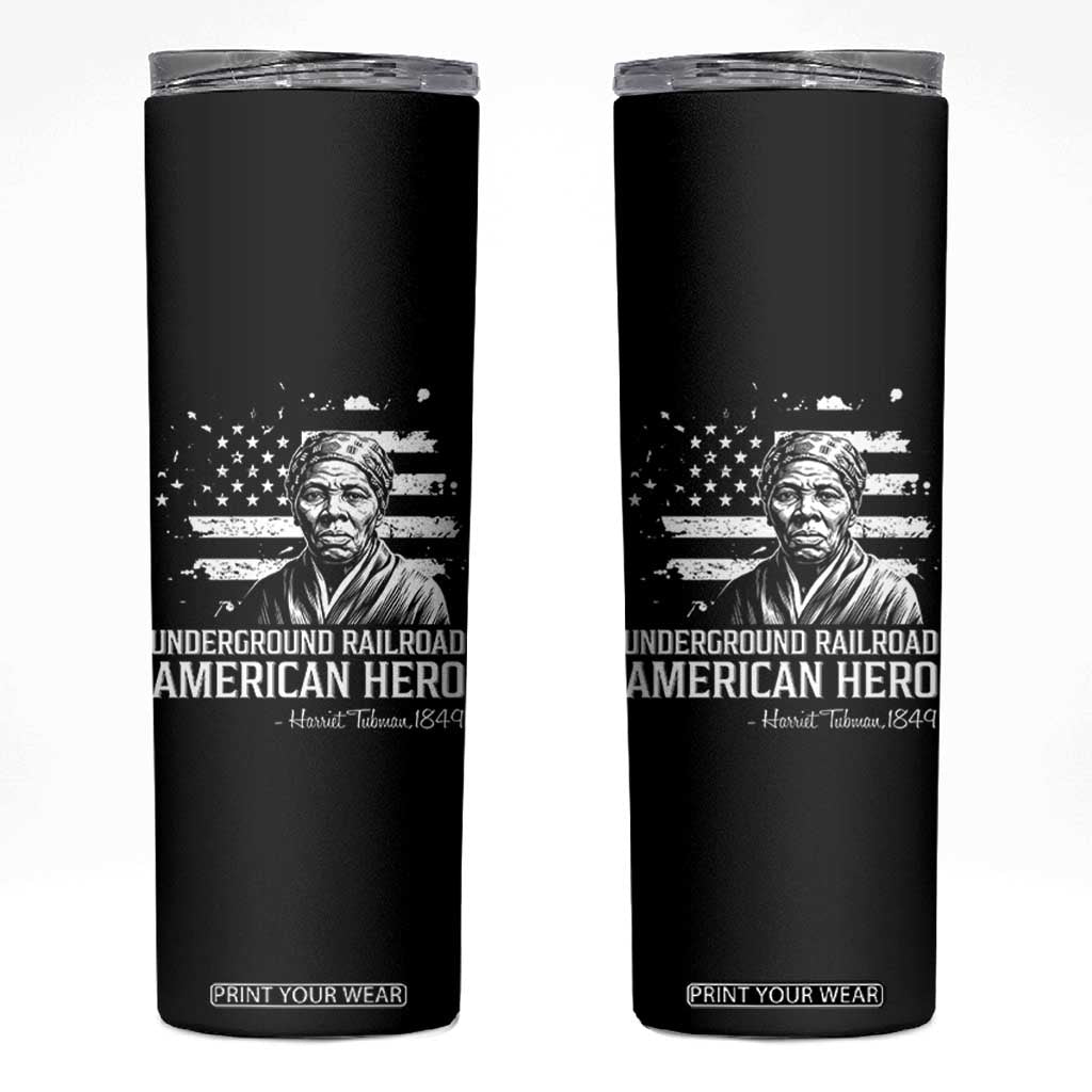 Harriet Tubman Skinny Tumbler Underground Railroad American Hero History TS14 Black Print Your Wear