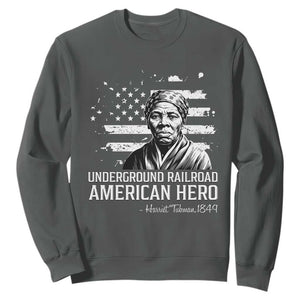 Harriet Tubman Sweatshirt Underground Railroad American Hero History TS14 Dark Heather Print Your Wear
