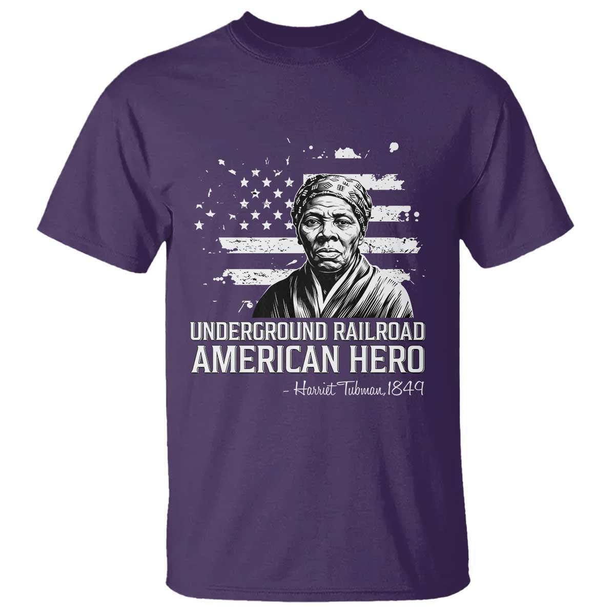 Harriet Tubman T Shirt Underground Railroad American Hero History TS14 Purple Print Your Wear